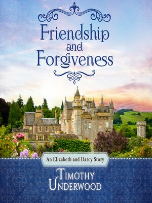 cover image of Friendship and Forgiveness